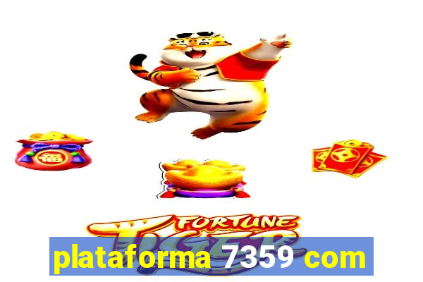 plataforma 7359 com